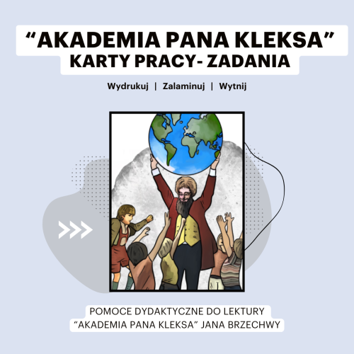 Opis Akademii Pana Kleksa Zadania